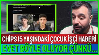 Chips X’teki BPT Haberine (Kompresörle Öldürülen Çocuk İşçi) Tepki Veriyor!