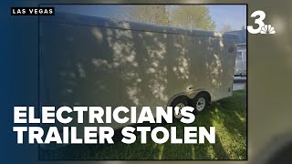 Electrician says trailer containing $40K in tools stolen in Henderson