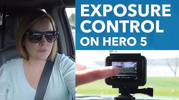 Hero 5 Exposure Control & GoPro Exposure Lock [17/30]