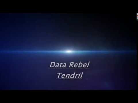 Watch Data Rebel ~ Tendril on YouTube Watch Data Rebel ~ Tendril on YouTube