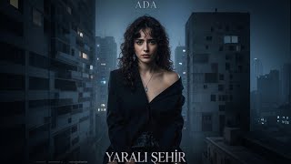 Ada - Yaralı Şehir 