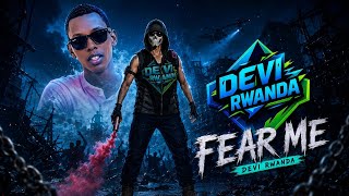 FEAR ME || Devi Rwanda 🇷🇼  #devi_rwanda #viral #youtubeshorts  #gaming # #ai  