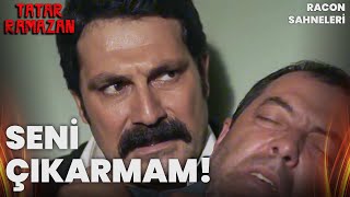 Tatar Ramazan Raconları Bu Adamı Ben Yaşatmam Tatar Ramazan