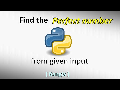 Find or check a number is Perfect number or not l Python l Bangla l Tutorial l 2020 l Step by Step