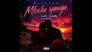 Mbilu yanga (feat) Cool B and Godzilla 