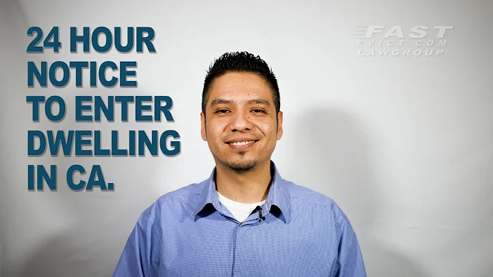 24 Hour Notice to Enter Dwelling in California