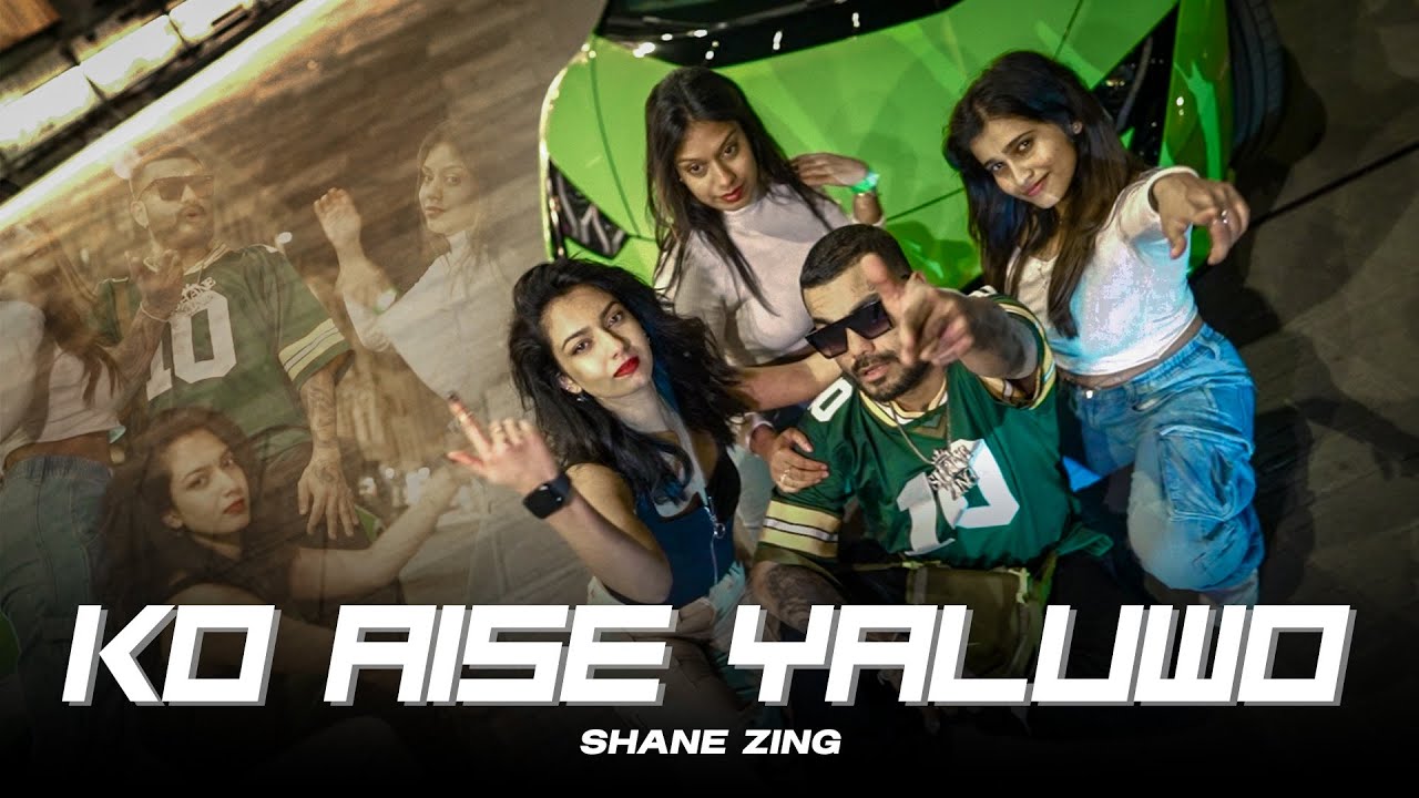 Shane Zing - Ko Aise Yaluwo (කෝ අයිසෙ යාළුවෝ) | Official Music Video