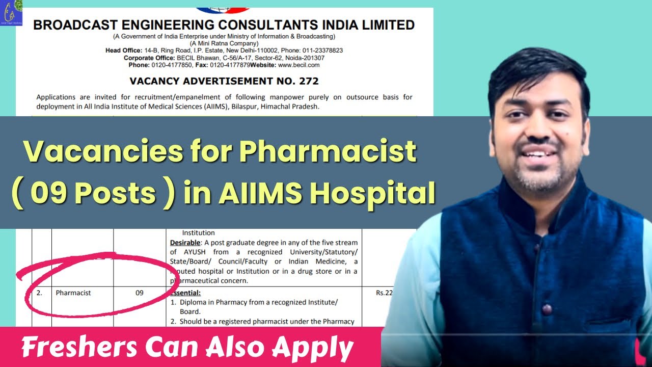 Vacancies for Pharmacist (09 Posts) in AIIMS Hospital Pharmacist