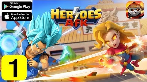 AFK Heroes: Idle RPG Legends - Gameplay Walkthrough Part 1 - Herowars Game (iOS, Android)