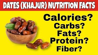 ✅Nutrition facts of Dates| Health Benefits of Dates| how many calories,protein,carbs,fiber,fat in