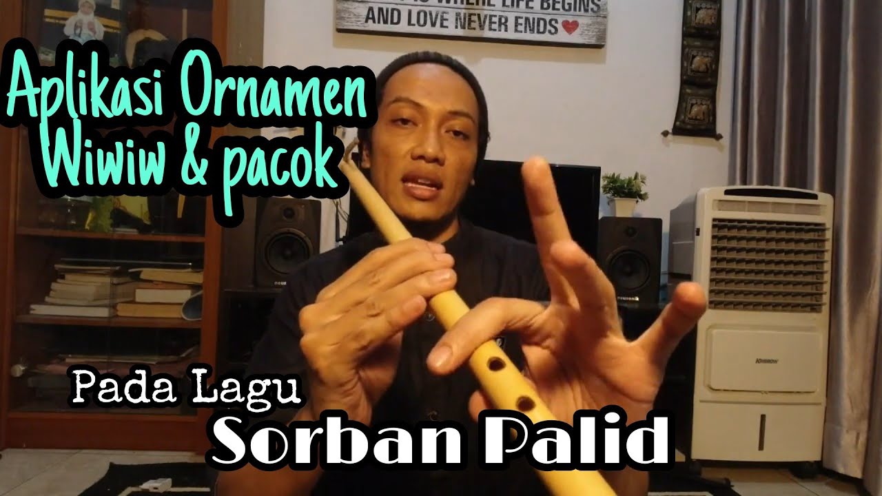 Tutorial Suling Sunda PART 3 - Pengaplikasian teknik pacok dan wiwiw pada lagu SORBAN PALID