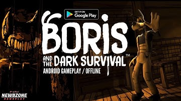 Boris and the Dark Survival Android Gameplay (OFFLINE)