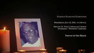 In Loving Memory of Harold Rudolph Harewood - Obituary