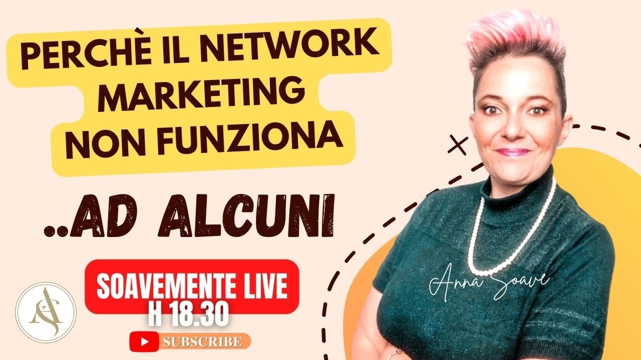 Perchè ad alcuni il network marketing non funziona - YouTube