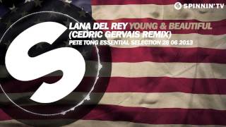 Lana Del Rey - Young \& Beautiful (Cedric Gervais Remix)