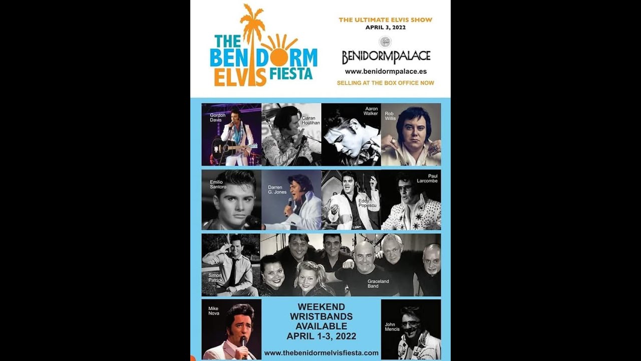 ELVIS EXTRAVAGANZA 2022..Benidorm Palace, full concert