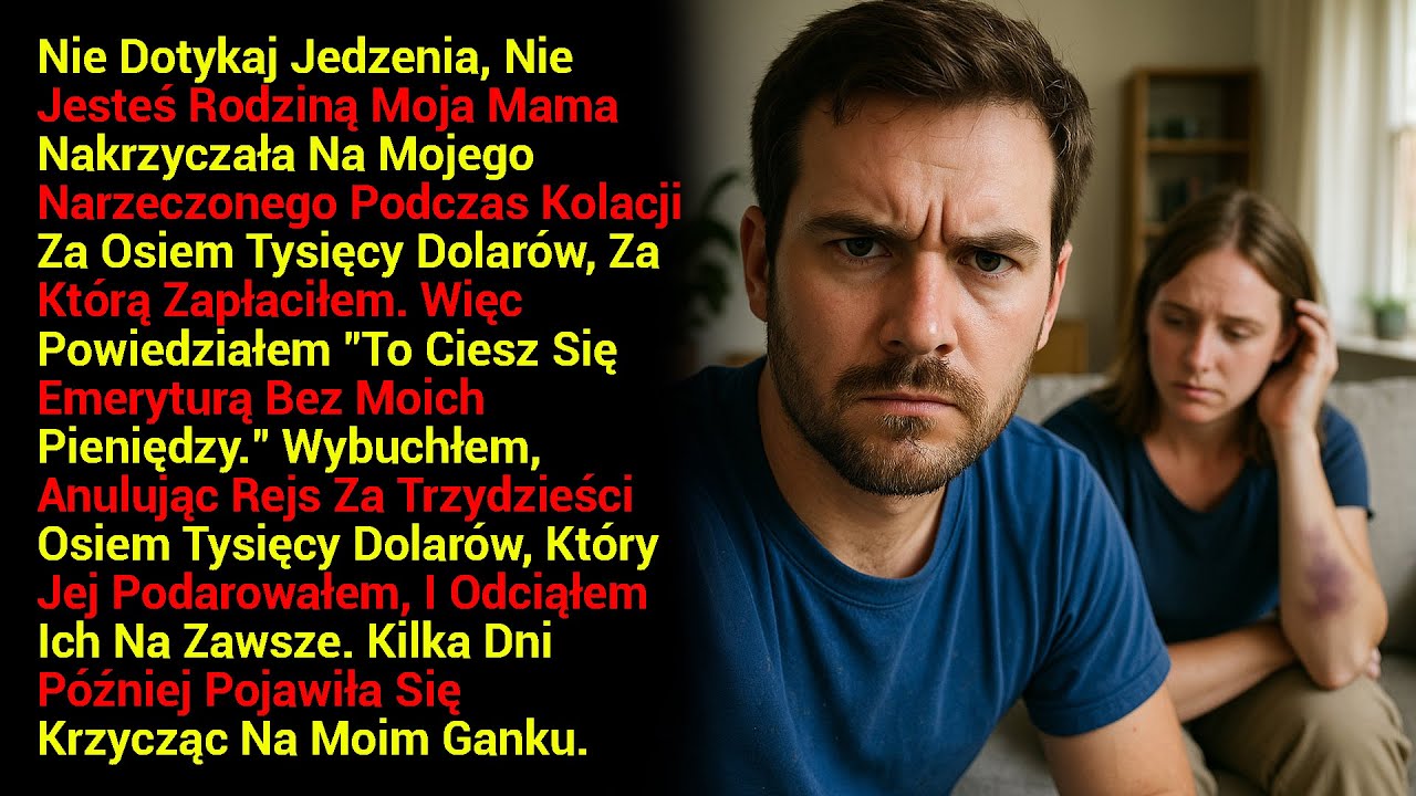 Nie Dotykaj Jedzenia, Nie Jesteś Rodziną Moja Mama Nakrzyczała Na Mojego Narzeczonego Podcza.....