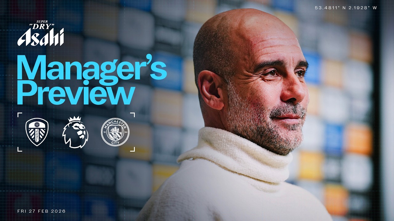 MANAGER'S PREVIEW | Guardiola provides Doku fitness update | Leeds v Man City | Premier League