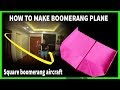 Cách gấp máy bay boomerang HÌNH VUÔNG | how to make square boomerang aircraft #boomerangplane