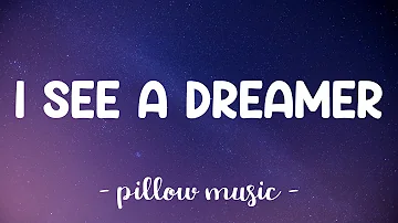 I See a Dreamer - CG5 (Lyrics) 🎵