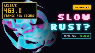 Why Your Rust Program Is So Slow With cargo run