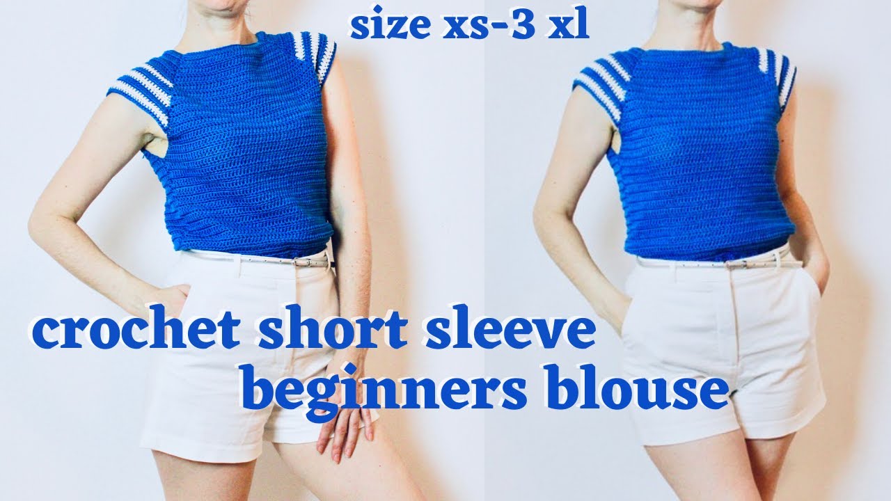 How to crochet a blouse free pattern.How to crochet a top easy.Crochet short sleeve top pattern