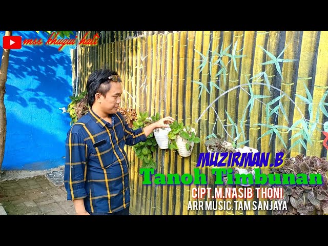 Lagu Lampung - Tanoh Timbunan - Cipt.M.Nasib Thoni - Cover.Muzirman.B - Arr Music.Tam Sanjaya class=