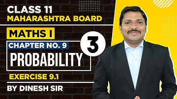 Class 11 Chp.1 Probability Lec-3 | FYJC Science | MATHS I | Success Batch | Dinesh Sir