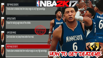 NBA 2K17 How To Get DEADEYE DEEP RANGE & MID-RANGE Badge Tutorial FASTEST WAY TO GET DEADEYE ! 100%