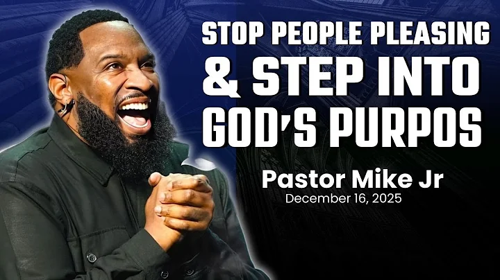 FAITH SERIES: Stop People Pleasing & Step Into God’s Purpose | Pastor Mike Jr