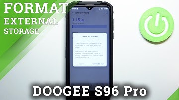 How to Format SD Card in DOOGEE S96 Pro – Remove All From SD Card