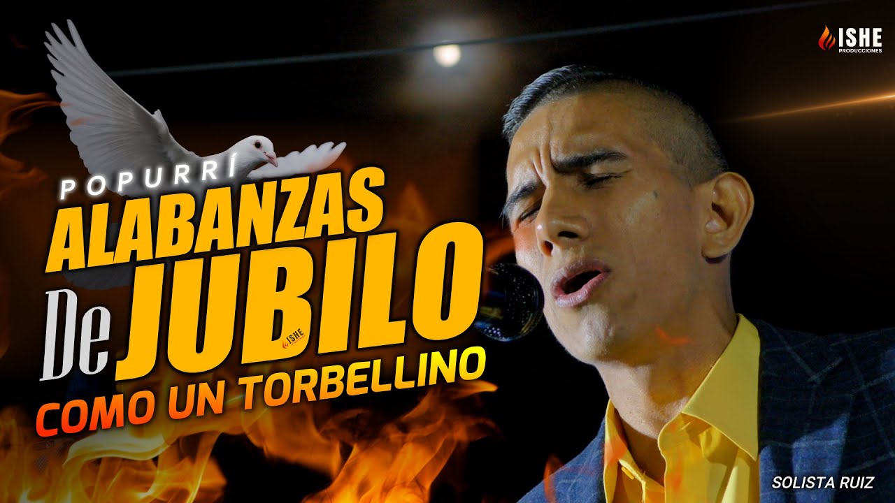 Como Un Torbellino 💥 NOCHE DE JUBILO - Solista Omar Ruiz | popurrí En Vivo Alabanzas ALEGRES 