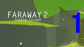 Faraway 2: Episode 1 — What Am I Doing