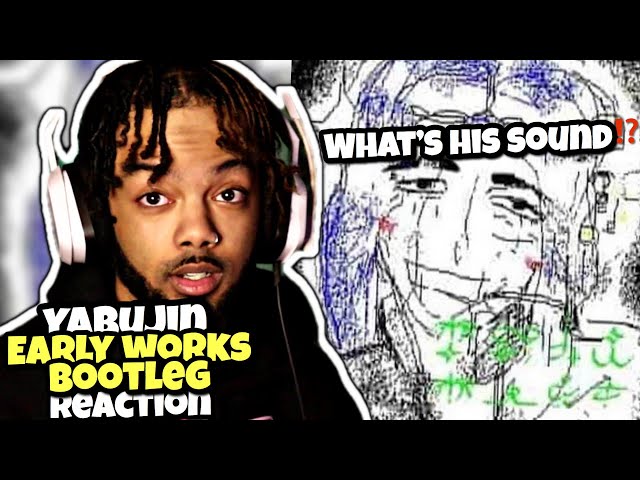 WHAT’S HIS SOUND!? | Yabujin - Early Works Bootleg (Reaction) class=