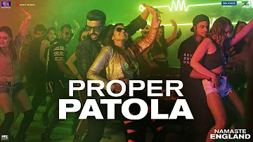 Proper Patola song lyrics||Namaste England||Badshah,Aastha Gill, Diljit Dosanjh