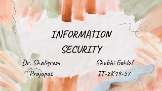 Information Security | First Internal Solution Discussion | 2023 | Shubhi Gehlot (IT-2K19-57)