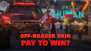 P2W Cosmetic? Comparing The New Off-Roader Skin Performance