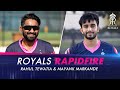 Royals Rapidfire with Rahul Tewatia and Mayank Markande