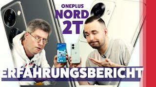 OnePlus Nord 2T - Unser Erfahrungsbericht (Deutsch)