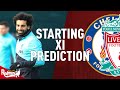 Chelsea v Liverpool | Starting XI Prediction LIVE