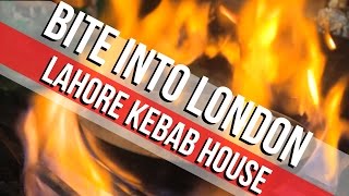 Lahore Kebab House – Bite Into London