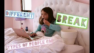 Different Types Of People On Breakthe Weekend Cringe Warning