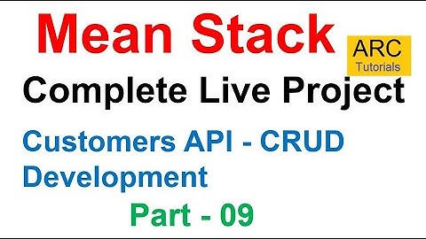 Mean stack project from scratch Part #9 - Customers CRUD API Development | Angular 11 CRUD Tutorial