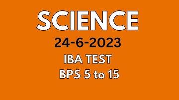 IBA STS (05 to 15) Intermediate Category Solved Paper (Science): 24/06/2023 | #today #iba #ibasts