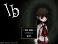 【Ib】美術館で叫んでごめんなさい Part1