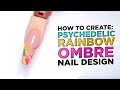 How to Create: A Psychedelic Rainbow Design on Sculpted Acrylic Nail