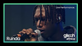 Runda - Bam Bam (Live Performance) | Glitch Sessions