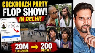 Overhyped Protest Ka Reality Check 🚨 Cockroach Party Ground Reality Exposed