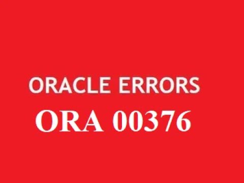 #6- ORA 00376 file cannot be read at this time 🔥