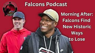 Audio Only: EP 327: Aftermath: Atlanta Falcons Keep Finding New & Historic Ways to Lose